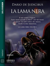 La Lama Nera: La Lama nera 1 Dario De Judicibus Author