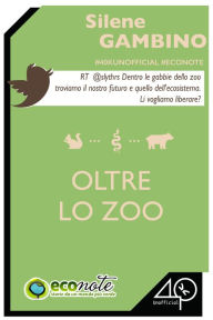 Oltre lo zoo Gambino Silene Author