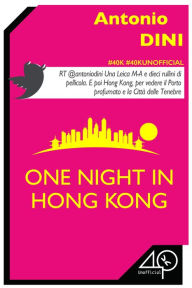 One Night in Hong Kong Dini Antonio Author
