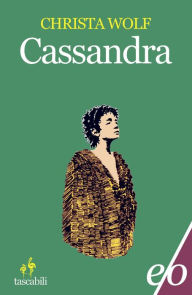 Cassandra Christa Wolf Author