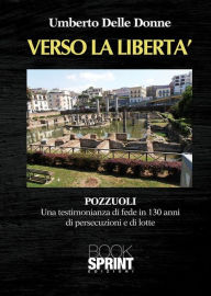 Verso la libertà Umberto Delle Donne Author