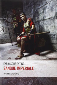 Sangue Imperiale Fabio Sorrentino Author