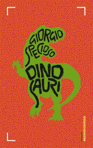 Dinosauri Giorgio Specioso Author