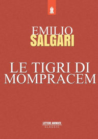 Le Tigri di Mompracem - Emilio Salgari