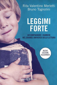 Leggimi forte Bruno Tognolini Author