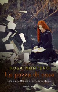 La pazza di casa Rosa Montero Author