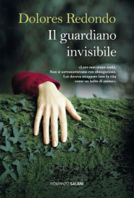 Il guardiano invisibile Dolores Redondo Author