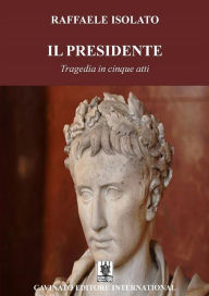 Il Presidente Raffaele Isolato Author