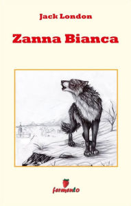 Zanna Bianca Jack London Author