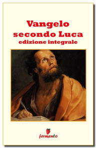 Vangelo secondo Luca Luca Author