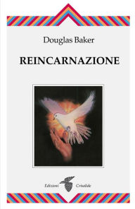 Reincarnazione - Douglas Baker