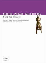 Nati per credere Vittorio Girotto Author
