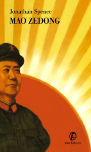 Mao Zedong Jonathan Spence Author