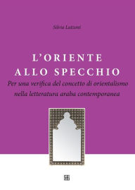 L'oriente allo specchio Silvia Lutzoni Author