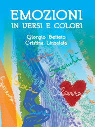 Emozioni in versi e colori - Giorgio Betteto