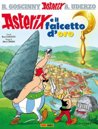 Asterix e il falcetto d'oro RenÃ© Goscinny Author