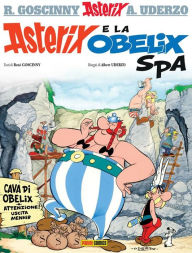 Asterix e la Obelix SpA RenÃ© Goscinny Author