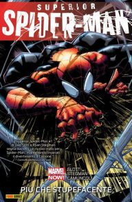 Superior Spider-Man 1 (Marvel Collection): Più Che Stupefacente - Dan Slott