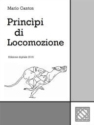 Principi di Locomozione Mario Canton Author