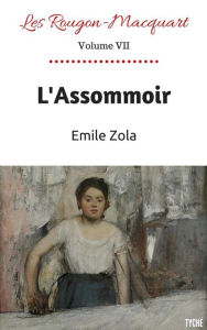 L'Assomoir - Emile Zola