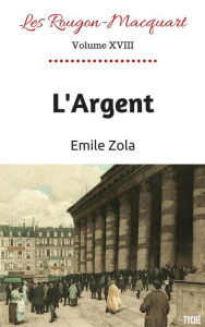 L'Argent - Emile Zola