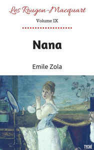 Nana (English Edition) - Emile Zola