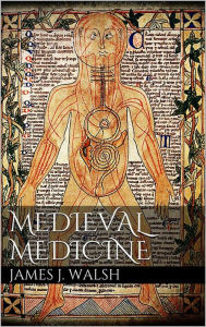 Medieval Medicine - James J. Walsh