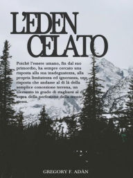 L'Eden Celato - Gregory F. Adàn