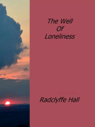 The Well Of Loneliness