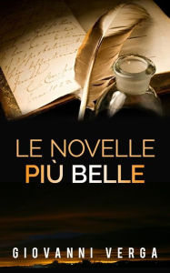 Le novelle piÃ¹ belle Giovanni Verga Author