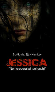 Jessica - Ejay Ivan Lac