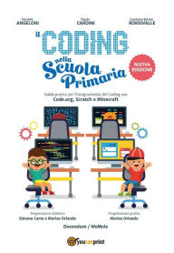 Il Coding nella Scuola primaria Daniele Angeloni Author
