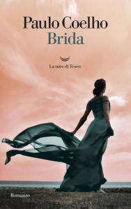 Brida (Italian Edition) Paulo Coelho Author