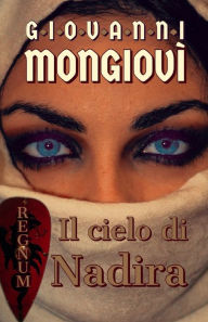Il Cielo Di Nadira Giovanni Mongiovì Author