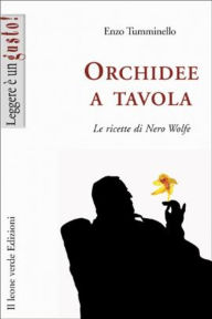 Orchidee a tavola Enzo Tumminello Author