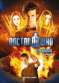 Doctor Who - Il Miraggio Gary Russell Author