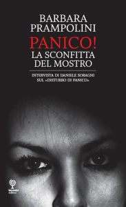 Panico - La sconfitta del mostro Barbara Prampolini Author
