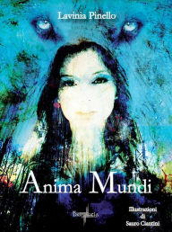 Anima Mundi - Lavinia Pinello