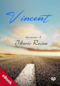 Vincent - Tiberio Recine