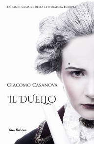 Il duello Giacomo Casanova Author