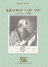 Amerigo Vespucci BRUNO BONARI Author