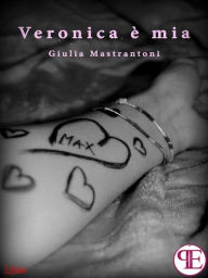 Veronica è mia Giulia Mastrantoni Author