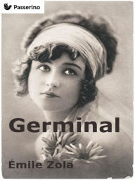Germinal Emile Zola Author