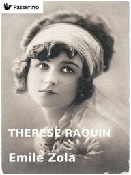 Therese Raquin Ãmile Zola Author
