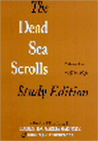 The Dead Sea Scrolls Study Edition, Volume 2 4Q274-11Q31 Tigchelaar Editor