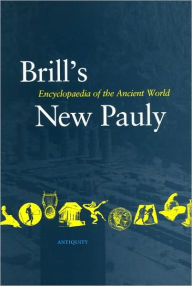 Brill's New Pauly, Antiquity, Volume 9 (Mini-Obe) Helmuth Schneider Editor