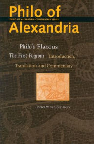 Philo's Flaccus: The First Pogrom Pieter W. van der Horst Author