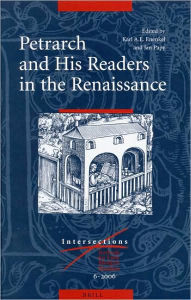 Petrarch and His Readers in the Renaissance Brill Author