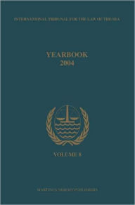 Annuaire Tribunal international du droit de la mer, Volume 8 (2004): (2004) - International Tribunal for the Law of th