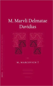 M. Marvli Delmatae Davidias Marcovich Author